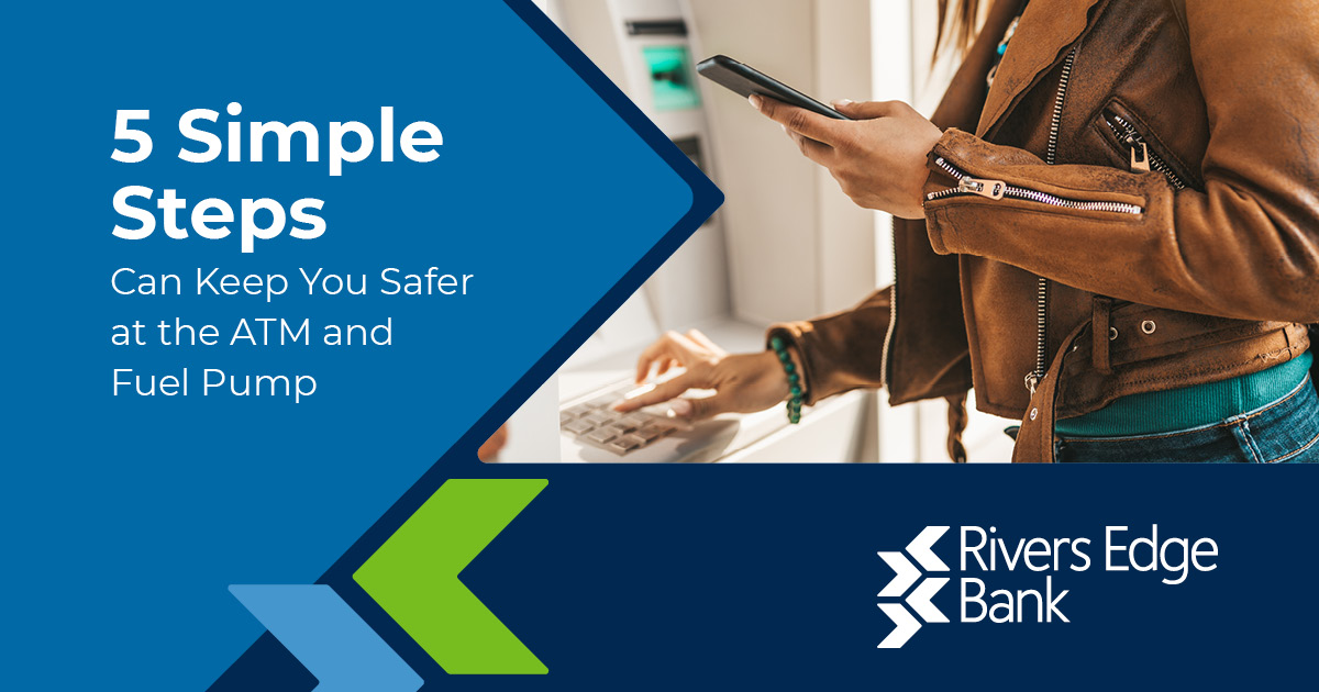 5 Simple Steps can keep you safer at the ATM